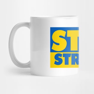 Stay Strong Ukraine Mug